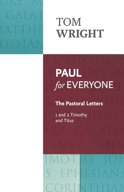 Paul for Everyone by Tom Wright (Paperback Book)