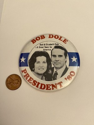 Bob Dole President  80 Pin Back Button P55