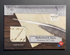 2025 HA POTUS: The White House Rutherford B. Hayes Touched Document Relic (B)
