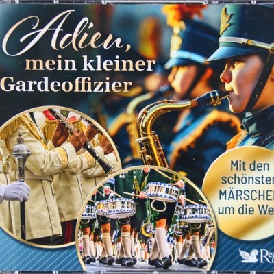 Music Musik Album CD Adieu, mein kleiner Gardeoffizier die schönsten Märsche Seh