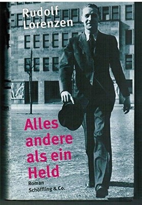 Alles andere als ein Held : Buch Frankfurt am Main : Büchergilde Gutenberg,