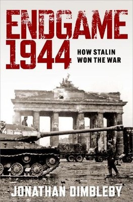 Jonathan Dimbleby Endgame 1944 (Gebundene Ausgabe) (US IMPORT)