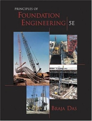Principles of Foundation Engineering Hardcover Braja M. Das