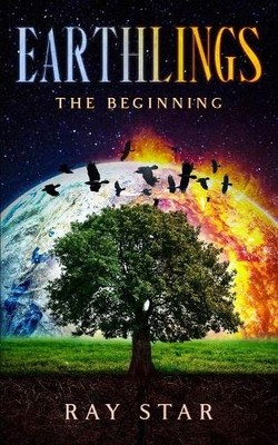Earthlings: The Beginning: 1 - Star, Ray