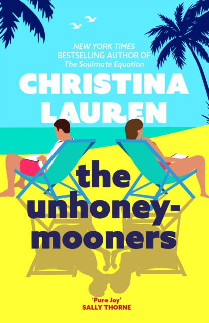 The Unhoneymooners by Christina Lauren (Paperback Book)