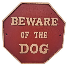Rustic Iron Stop Sign "Beware of the Dog"