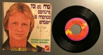 Vinyle de Claude François.. ''Toi et moi contre le monde entier''