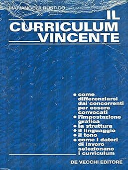 Il curriculum vincente Rustico, Mariangela