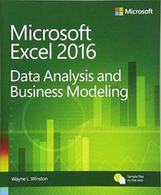 Microsoft Excel Data Analysis and Business Modeling (5th Edition