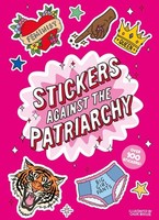 Stickers Against The Patriarchy Chloé Boulos