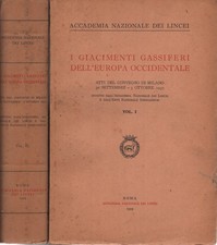 I giacimenti gassiferi dell'Europa Occidentale (2 volumi) - AA.VV.