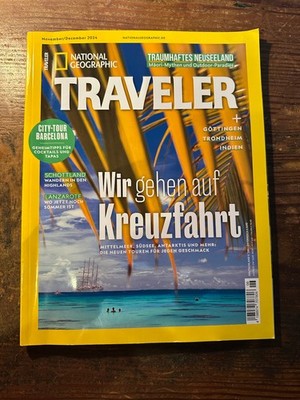 National Geographic TRAVELER 6/2024 Nov./Dez. Wir gehen auf Kreuzfahrt. NEU