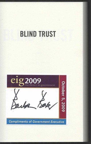 Senator Barbara Boxer Signed Book Blind Trust 2009 Hc/Dj Politics SF/CA/USA 1st - Picture 9 of 9