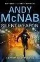 Andy Mcnab | Silent Weapon - A Street Soldier Novel | Taschenbuch | Englisch