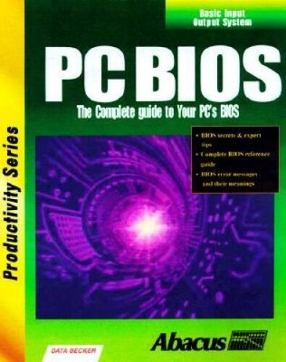 PC BIOS with CDROM - Paperback By Abacus Publishing - GOOD