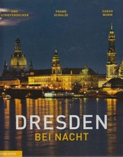 Book: Dresden at night, Schieferdecker, U. / Schulze, F. / Wurm, p. 2009