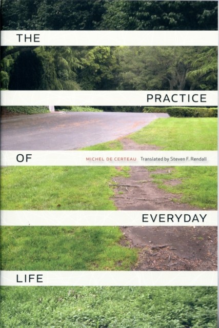 The Practice of Everyday Life-Michel De Certeau, 9780520271456 - Image 5