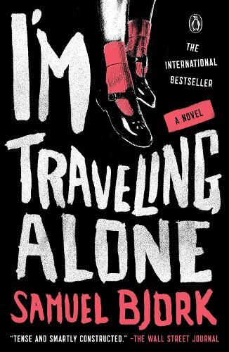 Samuel Bjork I'm Traveling Alone (Tascabile)