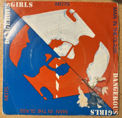 DANGEROUS GIRLS * MAN IN THE GLASS * PUNK 7'' SINGLE HUMAN HUM 1 PLAYS GREAT