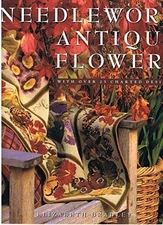 Needlework Antique Flowers by Elizabeth Bradley