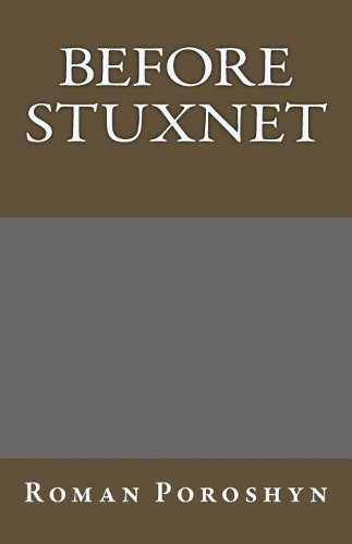 Роман Порошин до появления Stuxnet (Taschenbuch)