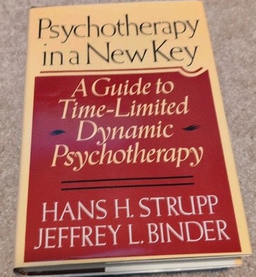 Psychotherapy in a New Key : A Guide to Time-Limited Dynamic Psychotherapy by...