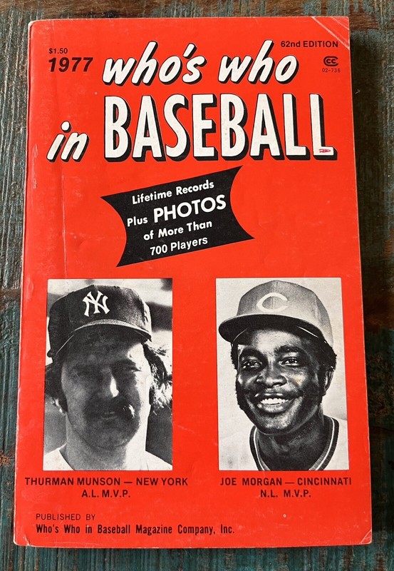 1977 Who's Who In Baseball Magazine 62nd Edition Thurman Munson & Joe Morgan
