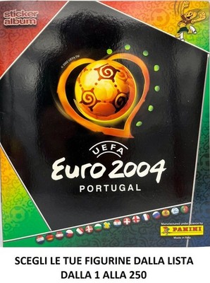 PANINI EURO 2004 FOOTBALLERS FIGURE FROM 1/250 CHOOSE FROM LIST