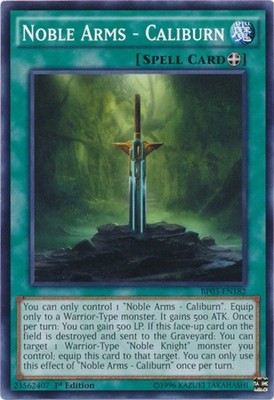 Noble Arms - Caliburn - BP03-EN182 - Common - 1st Edition NM Yugioh Battle Pack 