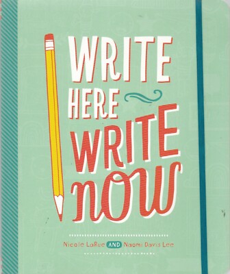 WRITE HERE WRITE NOW - JOURNAL - BOOK ABOUT YOU TO COMPLETE & KEEP 