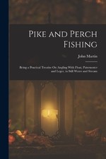 John Martin Pike and Perch Fishing (Paperback) (UK IMPORT)