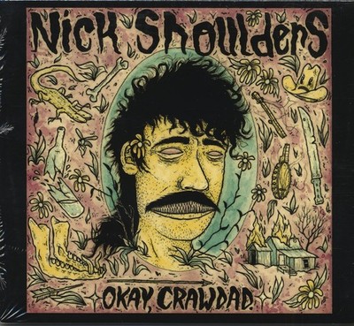 Nick Shoulders - Okay, Crawdad. (CD) - Charts/Contemporary Country