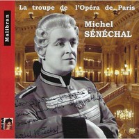 Audio Cd - Michel Senechal - La Troupe De L'opera De Paris - Malibran -D- Neu