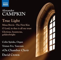 Audio Cd - Alexander Campkin - True Light - Naxos -D- Neu