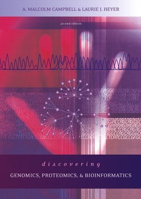 Discovering Genomics, Proteomics an..., Heyer, Laurie J