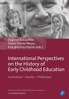 International Perspectives On The History Of Early Childhood Education, Rit ...