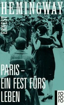 Paris - ein Fest fürs Leben.  von Hemingway, Ernest | Buch | Zustand gut