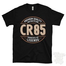 CR85 T-SHIRT - PREMIUM QUALITY MOTORCYCLING ENGINEERED FOR LEGENDS
