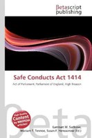 Lambert M. Surhone (U. A.) | Safe Conducts Act 1414 | Taschenbuch | Englisch
