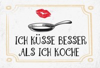 Holzschild 12X18 Cm Ich KüSse Besser Als Ich Koche Deko Geschenk Holz Schild