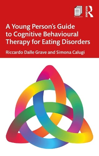 A Young Person's Guide to Cognitive Behavioural Therapy for Eating Disorders - Image 2