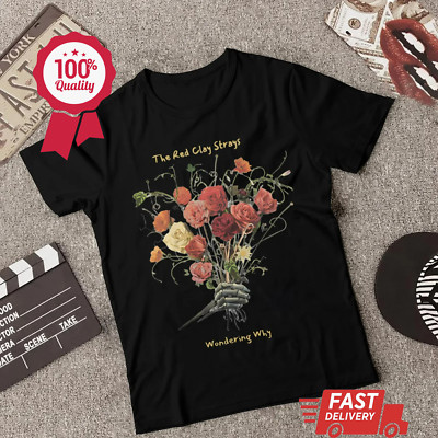 The Red Clay Strays Tshirt - Wondering Why - Way Too Long Tour - 2024