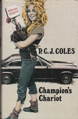 Champions Wagen - P C J Coles - Erstausgabe - SIGNIERT - gut - Hardcover