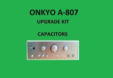 Amplificateur stéréo ONKYO A-807 KIT de réparation - tous les condensateurs
