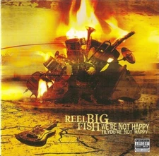 We're Not Happy 'Til You're Not Happy [PA] by Reel Big Fish (CD, 2005) New
