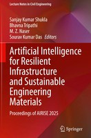 Sanjay Kumar Shukla (U. A.) | Artificial Intelligence For Resilient...