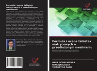Hara Gouri Mishra (U. A.) | Formu¿A I Ocena Tabletek Matrycowych O...