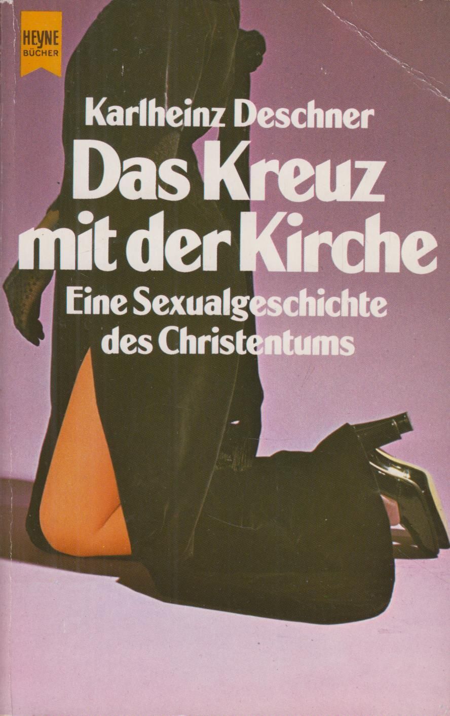 Buch: Das Kreuz mit der Kirche, Deschner, Karlheinz. Heyne Buch, 1974 - Deschner, Karlheinz