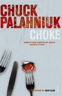 Choke by Chuck Palahniuk (Paperback, 2002)