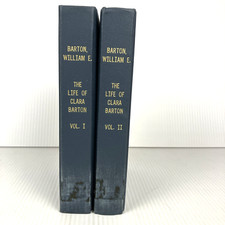 Nurses Biography Life of Clara Barton Founder of American Red Cross 2 vols 1922